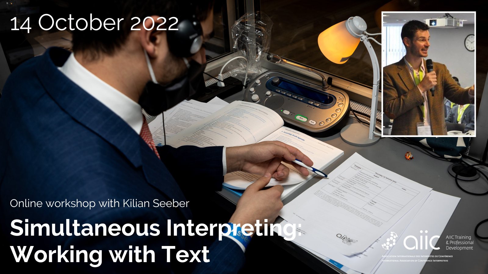 Simultaneous interpreting: working with text, Kilian Seeber, 14 October 2022